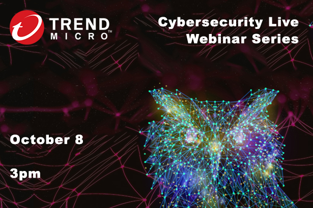 featured-trend-micro-cybersecurity-live-webinar-series-october-2021