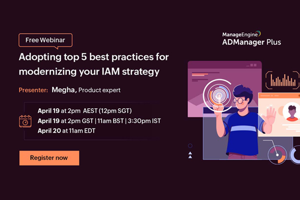 featured-manageengine-adopting-top-5-best-practices-for-modernizing-your-iam-strategy-april-2022