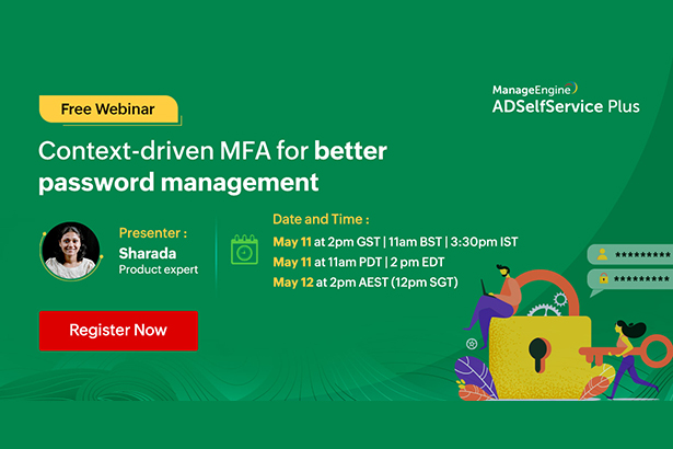 featured-manageengine-context-driven-mfa-for-better-identity-security-may-2022