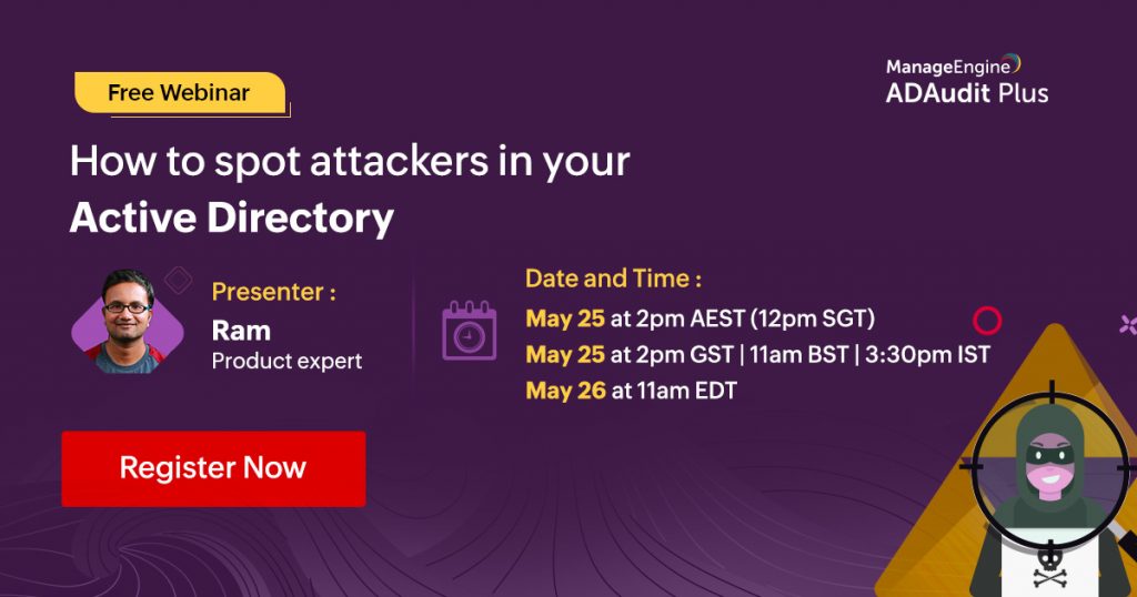 manageengine-how-to-spot-attackers-in-your-active-directory-may-2022
