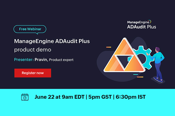 featured-manageengine-adaudit-plus-product-demo-june-2022