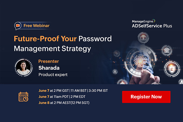 featured-manageengine-future-proof-your-password-management-strategy-june-2022