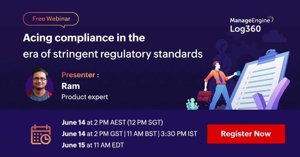 manageengine-acing-compliance-in-the-era-of-stringent-regulatory-standards-june-2022