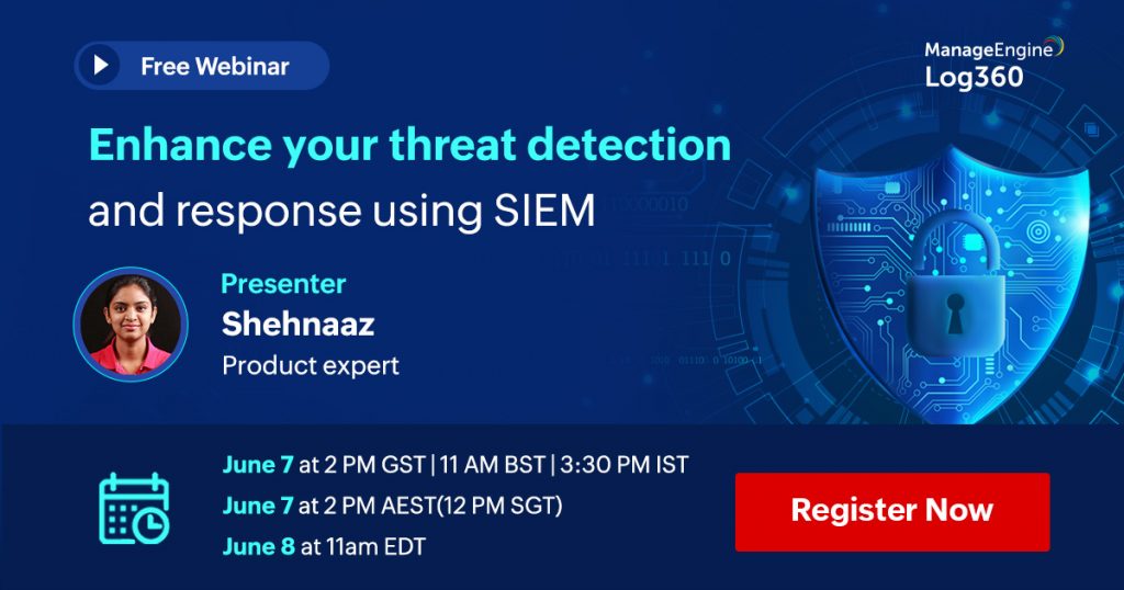 manageengine-enhance-your-threat-detection-prevention-and-response-using-siem-june-2022