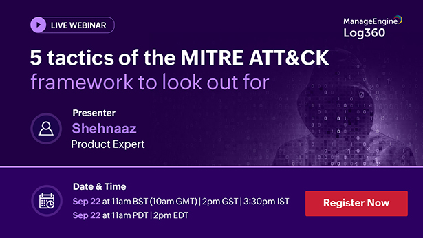 featured-manageengine-5-tactics-of-the-mitre-attck-framework-to-look-out-for-september-2022