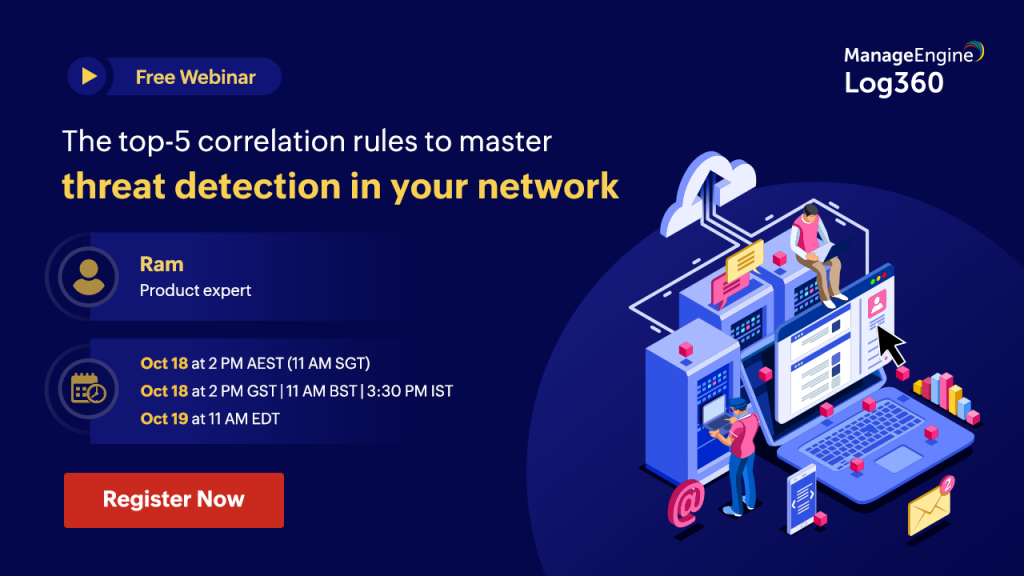 manageengine-the-top-5-correlation-rules-to-master-threat-detection-in-your-network-oct-2022